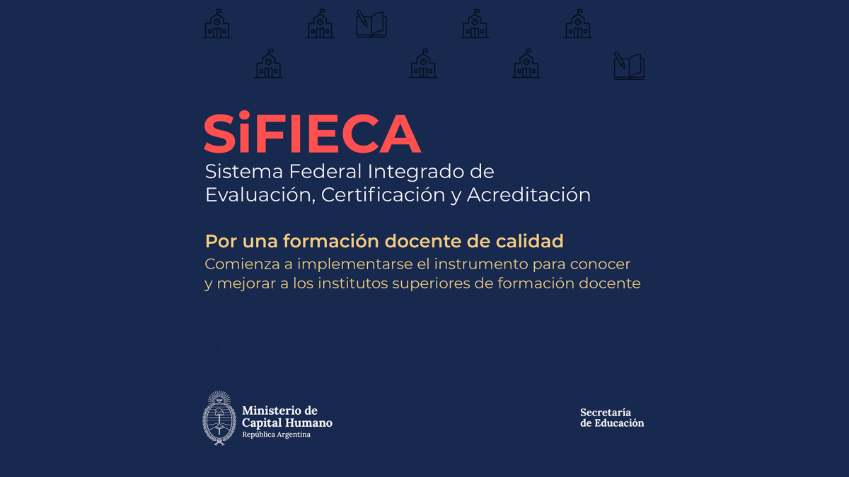 CAPITAL HUMANO PUSO EN MARCHA UN NUEVO SISTEMA DE EVALUACIÓN PARA LOS INSTITUTOS DE FORMACIÓN&nbsp;DOCENTE